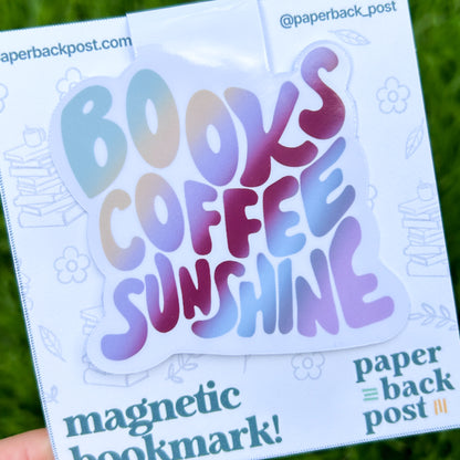 The Books Coffee Sunshine Bookmark