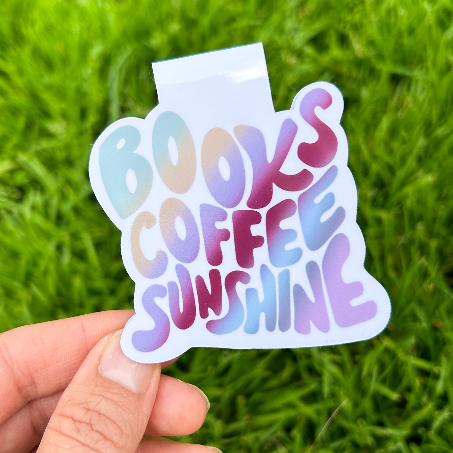 The Books Coffee Sunshine Bookmark