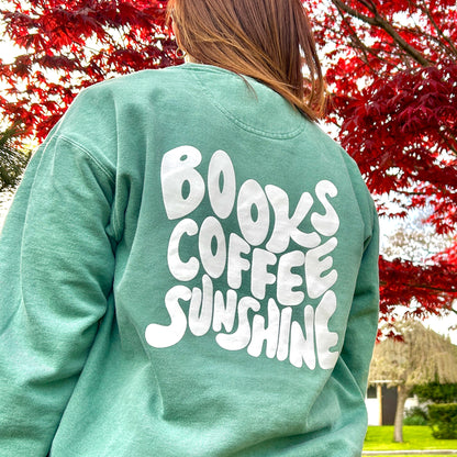 The Books Coffee Sunshine Crew Sweatshirt